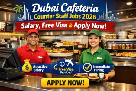 Dubai Cafeteria Counter Staff Jobs 2026 – Salary, Free Visa & Apply Now
