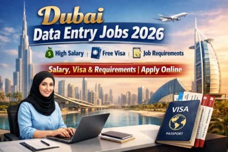 Dubai Data Entry Jobs 2026 – Salary, Visa & Requirements | Apply Online