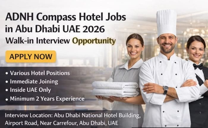 ADNH Compass Hotel Jobs in Abu Dhabi UAE 2026 – Walk-in Interview Opportunity