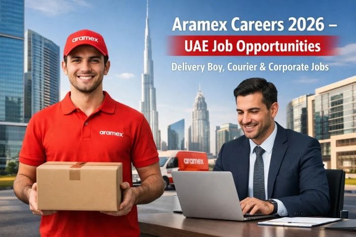 Aramex Careers in UAE 2026 – Latest Jobs, Delivery & Corporate Roles