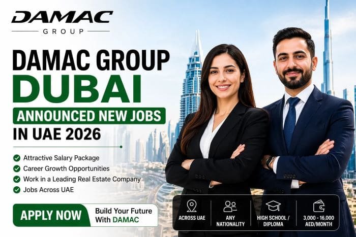 DAMAC Group Dubai Announced New Jobs in UAE 2026