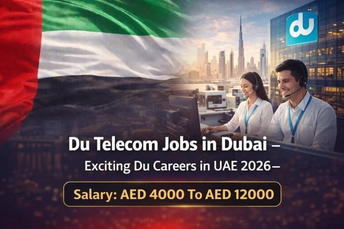 Du Telecom Jobs in Dubai – Exciting Du Careers in UAE 2026
