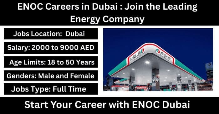 ENOC Careers in Dubai 2026 : Join the Leading Energy Company
