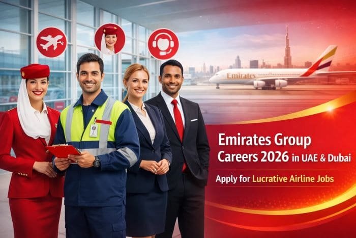 Emirates Group Careers 2026 – Exciting Job Vacancies in Dubai & UAE