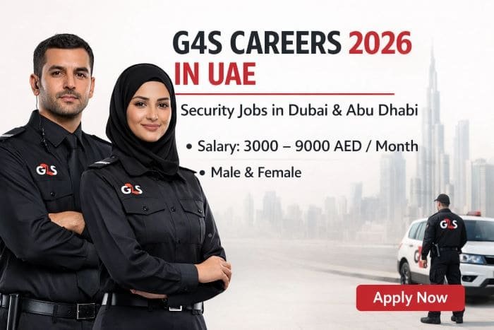 G4S Careers in UAE 2026 – Apply for Security Jobs in Dubai & Abu Dhabi