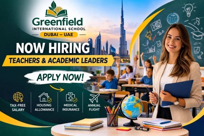 Greenfield International School Careers in Dubai 2026 – Teaching Jobs in Dubai