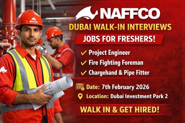 NAFFCO Group in Dubai – Walk-In Interview, Freshers Can Apply (2026)