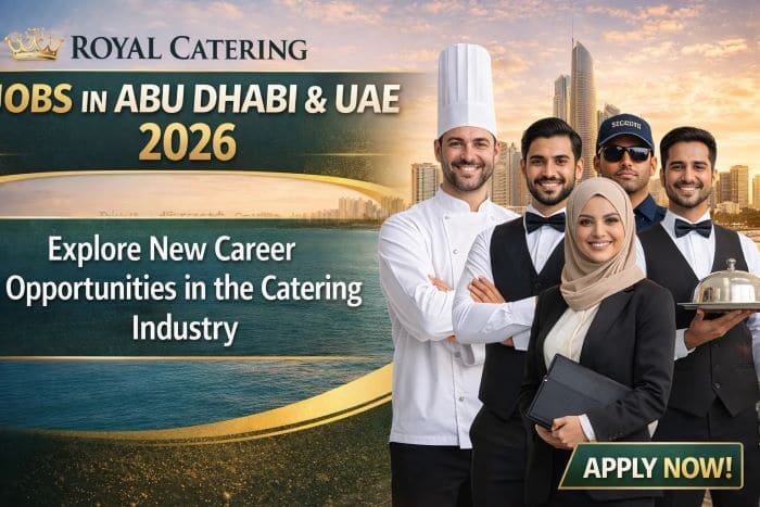 Royal Catering Services Jobs in Abu Dhabi, Dubai & UAE 2026