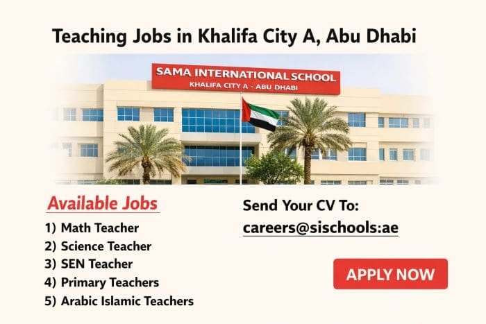 Sama International School Teaching Jobs in Abu Dhabi 2026 – Apply Now