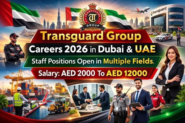 Transguard Group Careers in Dubai & UAE 2026 – Latest Job Openings (Apply Now)