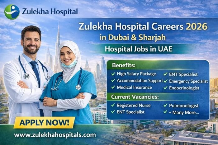Zulekha Hospital Careers in Dubai & Sharjah 2026 – Latest Hospital Jobs in UAE