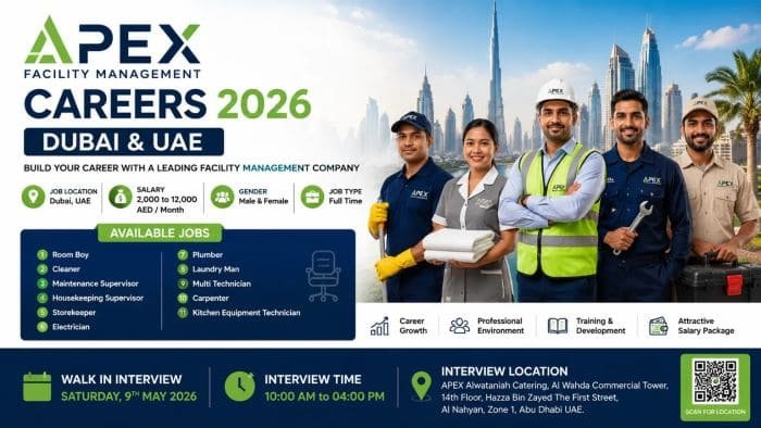APEX Facility Management Careers in Dubai & UAE 2026 – Walk in Interview Jobs