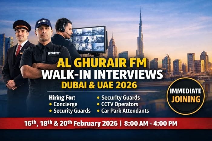 Al Ghurair FM Jobs in Dubai & UAE 2026 – Walk-In Interview for Security, Concierge & More