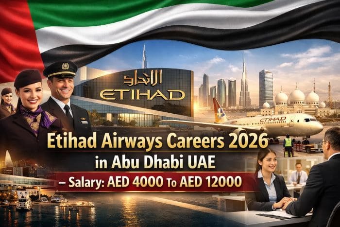Etihad Airways Careers in Abu Dhabi UAE 2026