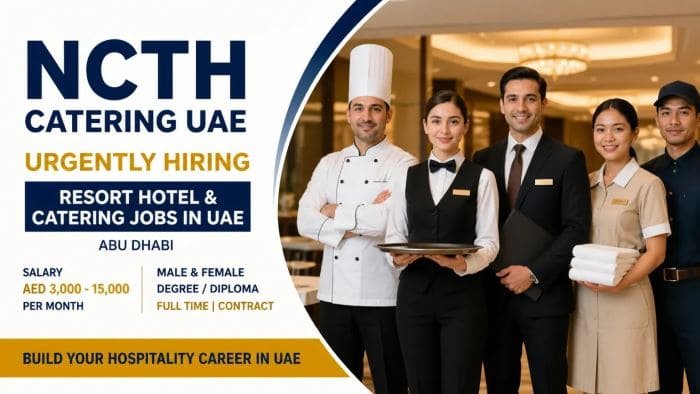 NCTH Catering UAE Careers 2026 – Resort Hotel & Catering Jobs in Abu Dhabi