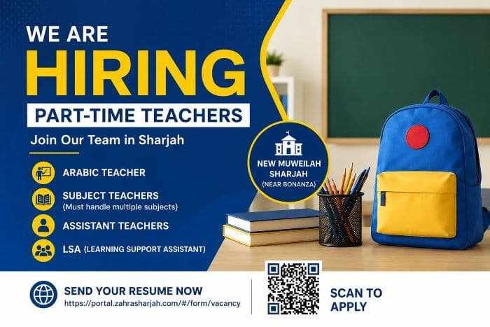 Teaching Jobs in Sharjah 2026 – Part-Time Vacancies at Zahra School
